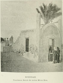 Tomb of Hawa (upon her be peace) This is the entrance in Jeddah to what is believed to be the tomb of Hawa (upon her be peace), also known as Eve, the first woman created and the wife of Adam (upon him be peace). The name Jeddah means the “Ancestor of Women”.